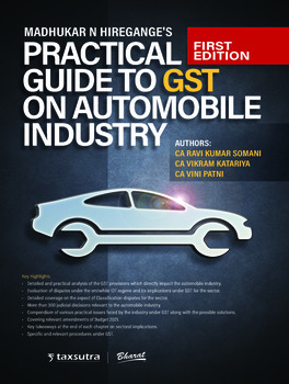 Practical Guide to GST on Automobile Industry, 1st Edition (Paperback)