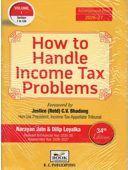 How To Handle Income Tax Problems (34th Edition,2025) (Set of 2 Volumes)